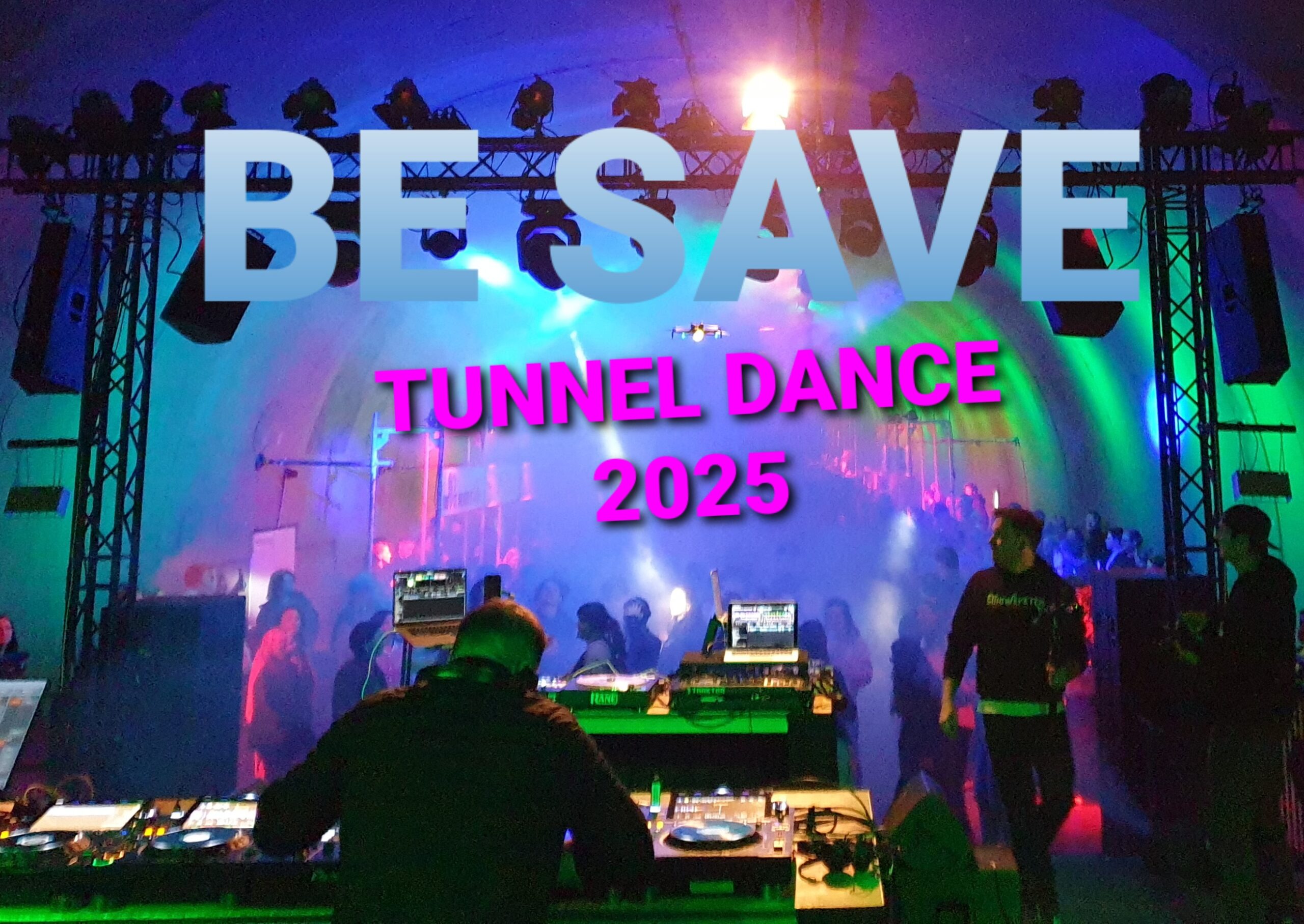 BE SAVE - TUNNEL DANCE 2025 in Albstadt